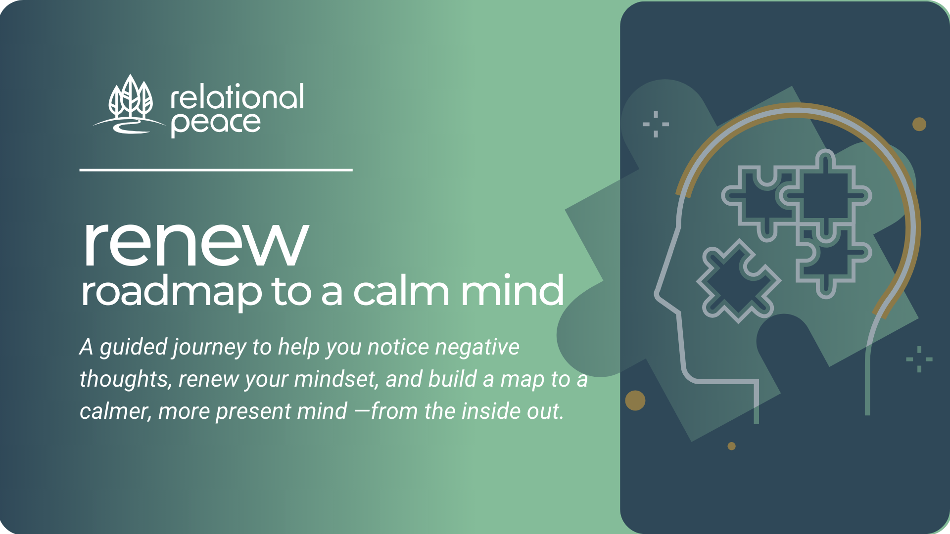 Renew: Roadmap to a Calm Mind